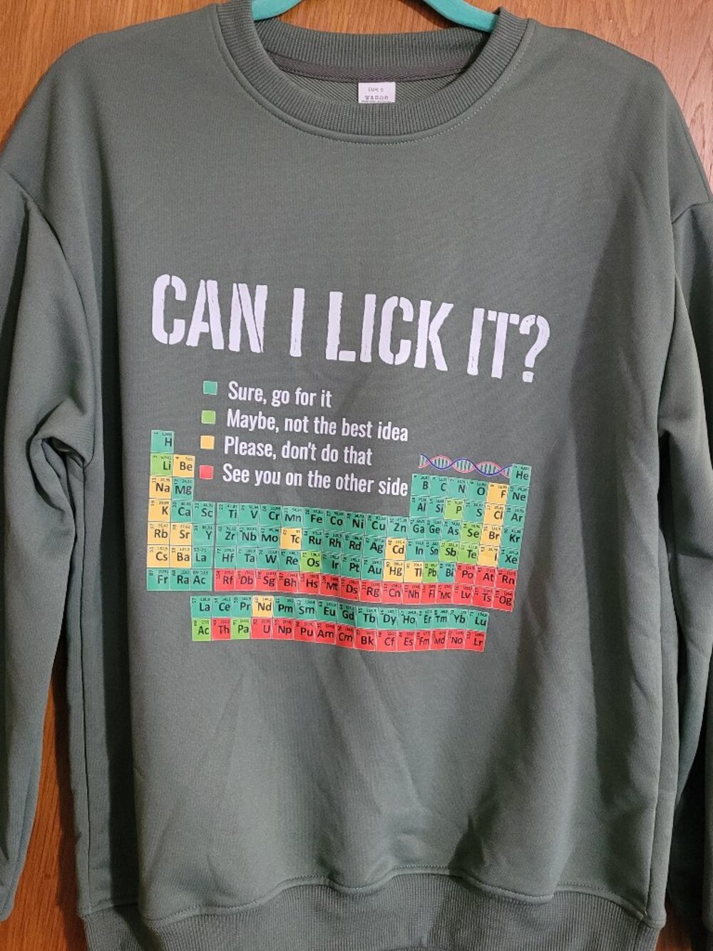 Can I Lick It? olive green sweatshirt - EUR Size S